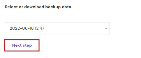 Select or download backup data, highlighting the "next step" button