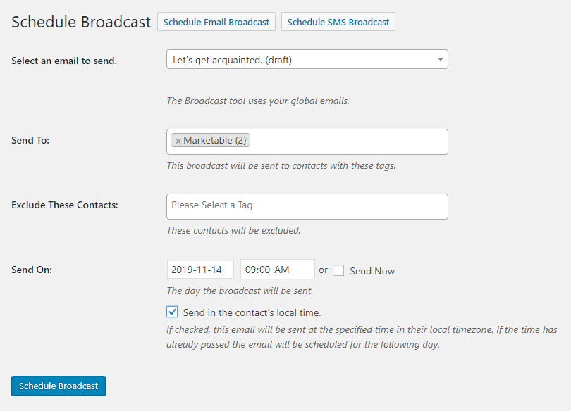 Groundhogg's broadcast scheduler feature, allowing users to send bulk emails and SMS messages