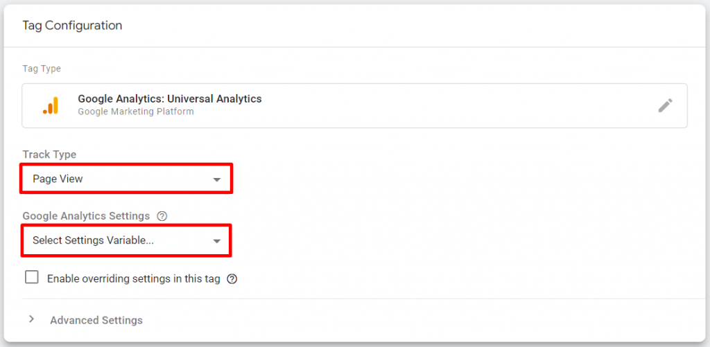 In Tag Configuration, you can configure the track type, Google Analytics settings, and advanced settings