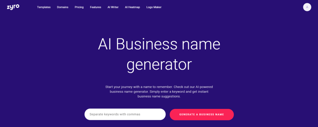 Find your perfect business name using the Zyro Business Name Generator
