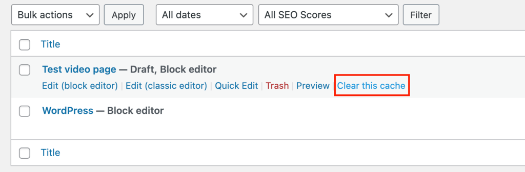 The Posts or Pages page showing where to click WP Rocket's Clear this cache button 
