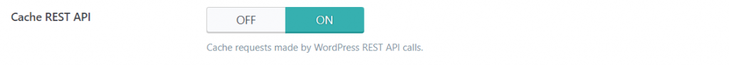 The option to turn caching on for WordPress REST API calls.