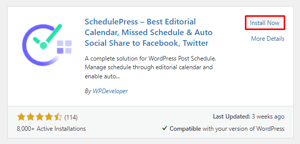 The Install Now button to get the SchedulePress WordPress plugin.