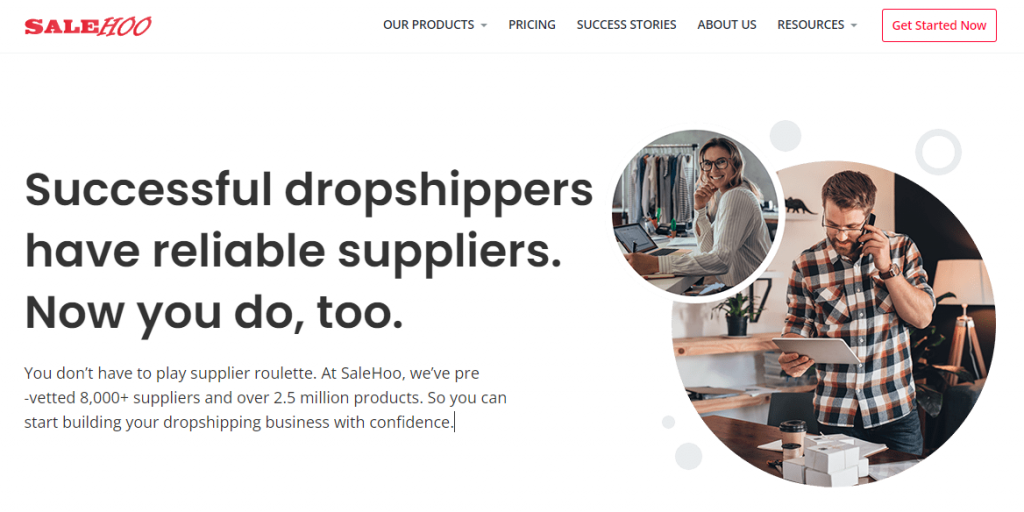 The SaleHoo homepage which says "Successful dropshippers have reliable suppliers. Now you do, too" along with photos of a man on the phone and a woman smiling.