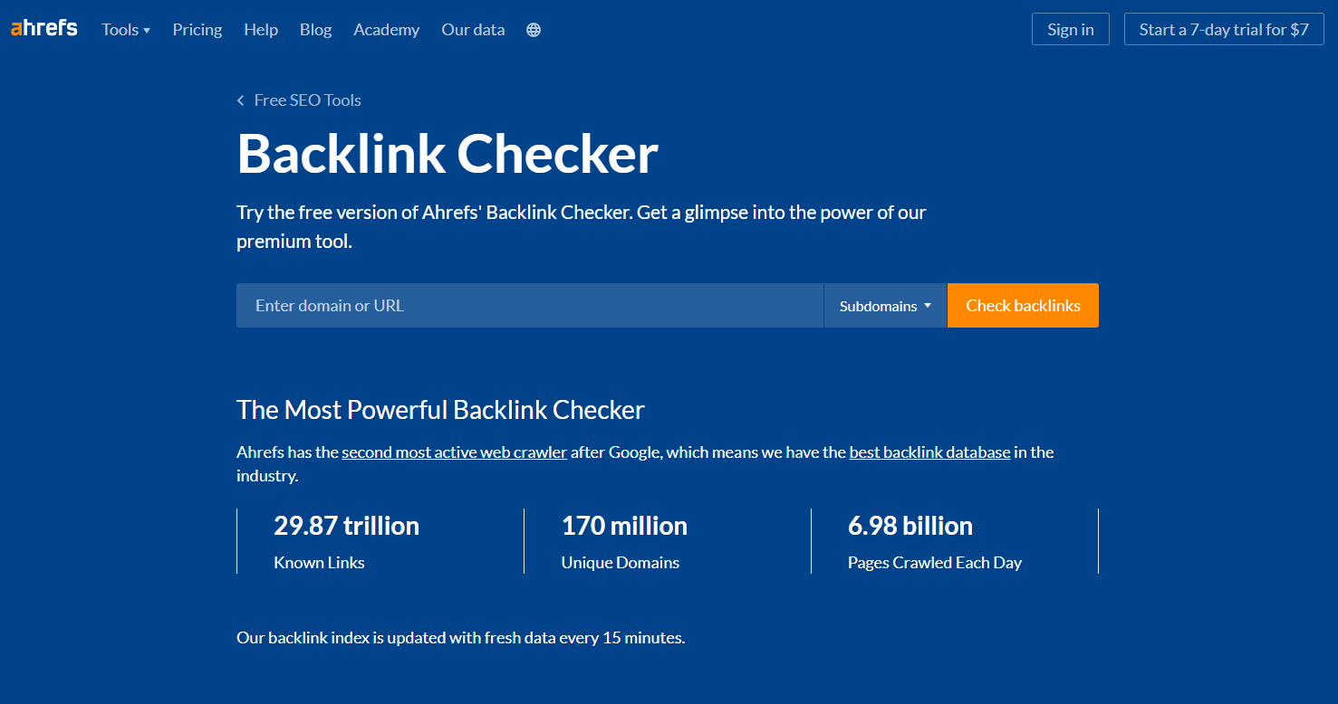 The Ahrefs Backlink Checker tool.