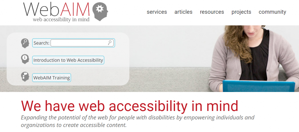 WebAIM, an online tool to help web developers and designers understand and implement accessible web design practices.