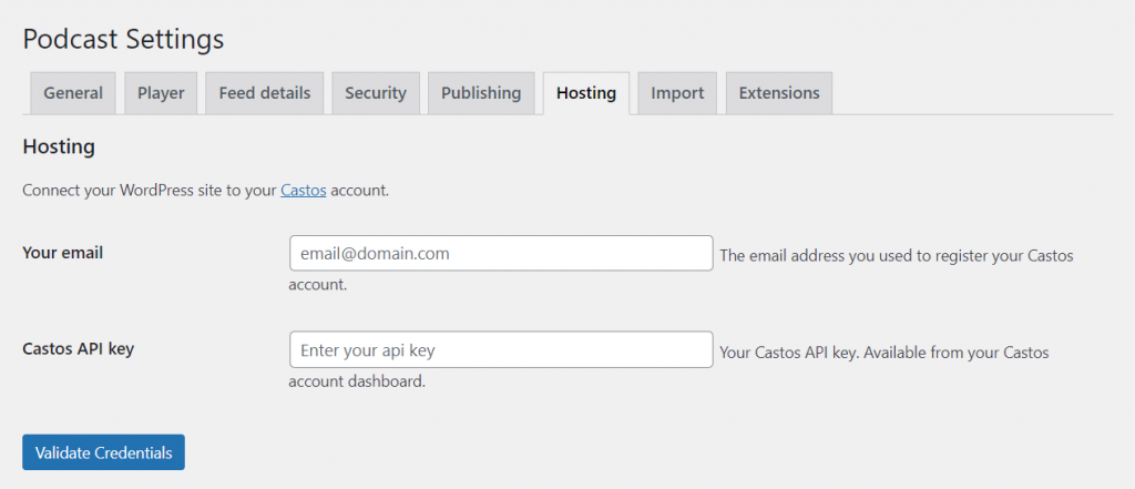 The Hosting tab on the WordPress dashboard, as seen on Seriously Simple Podcasting plugin settings
