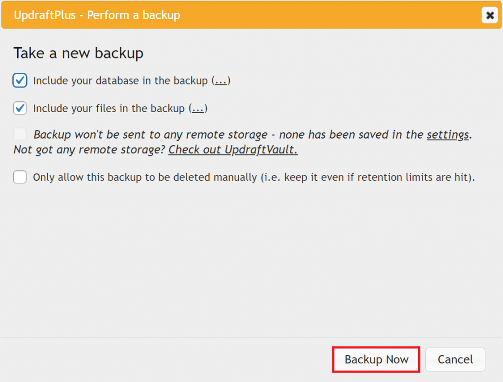 The Backup Now button of the UpdraftPlus - Perform a backup pop-up